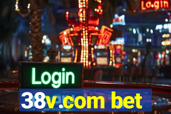 38v.com bet